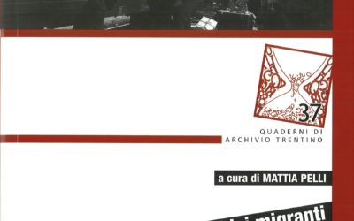 ARCHIVI MIGRANTI  – TRACCE PER LA STORIA DELLE MIGRAZIONI ITALIANE IN SVIZZERA NEL SECONDO DOPOGUERRA